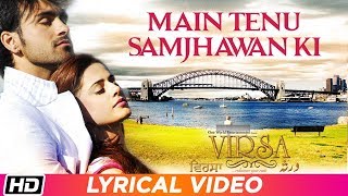 Main Tenu Samjhawan Ki Lyrical Video  RAHAT FATEH ALI KHAN  Virsa  Latest Punjabi Love Song [upl. by Ecniuq530]