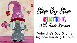 How To Paint An Easy Girl Valentine Day Gnome [upl. by Thorrlow]