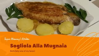 Sogliola Alla Mugnaia  Super Mommys Kitchen  Vlog  23 [upl. by Eelarat706]