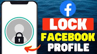 How to Lock Facebook Profile 2024 [upl. by Plume]