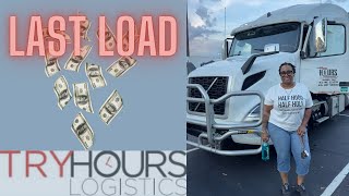 It’s Over Last Load with Try Hours Logistics  We Quit Expediting expediting femaletrucker [upl. by Joete636]