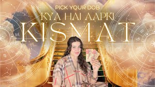 Pick your DOB🌟Kya Likha Hai Aapki💫 KISMAT mein ☀️DETAILED DESTINY amp DESTINATION🔮Tarot  Hindi [upl. by Rehtaef]