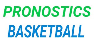 Pronostics basketball aujourdhui Voici les pronostics NBA du jour Comment gagner au basketball [upl. by Asiel]