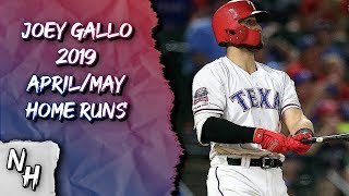 Joey Gallo 2019 AprilMay Home Runs [upl. by Kyle345]