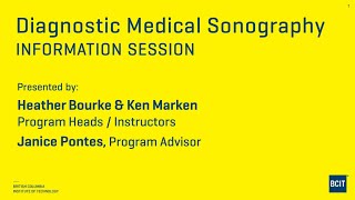 BCIT Diagnostic Medical Sonography – Online Info Session [upl. by Ellenehc]