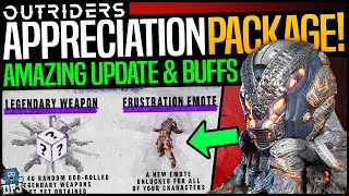 Outriders THIS IS BIG  New Update amp Appreciation Packages Are Here MAJOR CLASS BUFFS amp CHANGES [upl. by Durno811]