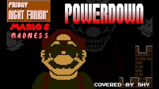 FNF  Marios Madness V2  POWERDOWN  Cover [upl. by Ecissej526]