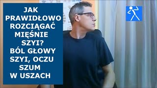 Ćwiczenia na mięśnie szyi  Ból głowy szyi oczu szum w uszach dyskopatia  🇵🇱 🇪🇺 [upl. by Serdna]