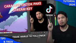 Cara Live Di Tiktok pake Stream key  Obs Studio [upl. by Aihtyc]