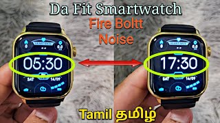 DaFit Smartwatch How To Change Time Format Tamil தமிழ் 12h Am Pm ↔️ 24h Fire Boltt Noise etc [upl. by Eelak]