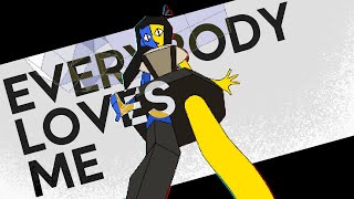 Everybody Loves Me  Meme  ENA REMASTERED [upl. by Schear]