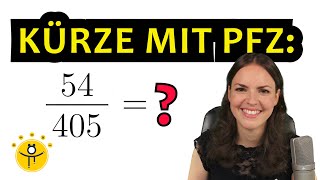 BRÜCHE KÜRZEN mit Primfaktorzerlegung – Bruchrechnung einfach erklärt [upl. by Alric]