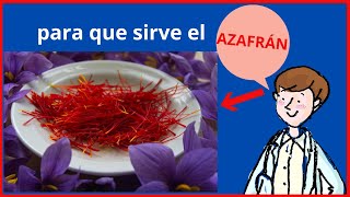 AZAFRÁN beneficios para la salud  Para que sirve el azafrán [upl. by Ketti420]