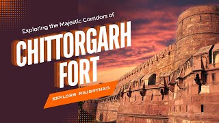 Chittorgarh Fort  Chittorgarh Fort History  Chittorgarh Ka Kila  Chittorgarh Fort History Part1 [upl. by Oivaf]