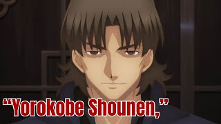 quotYorokobe Shounenquot Kirei Kotomine FateStay Night Edit [upl. by Esta]