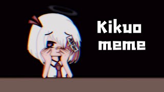 Kikuo aishete meme TW FLASHING LIGHTS  Gacha  og idea [upl. by Leihcim]