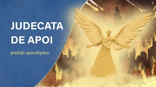 Venirea lui Isus Judecata de Apoi și Iazul de Foc  17 Profeții Apocaliptice [upl. by Nosrac]