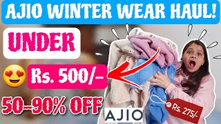 BEST AJIO SALE HAUL😍 Only Winter Wears 5090 Off Starting from ₹275😱  Kamna Sharma ajio [upl. by Yhtuv]