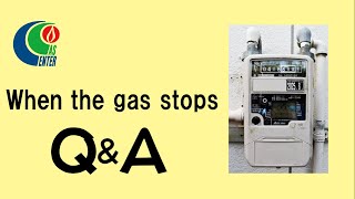 【QampA】What should I do if the gas stops in Japan【EngSub】 [upl. by Martinelli]