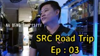 SRC Road trip Singapore marine fish shop tour 2021 ABA  Ep 03 [upl. by Ternan]