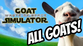 Goat Simulator Remastered  Waste of Space  All GoatsMutators [upl. by Naitsirhc]