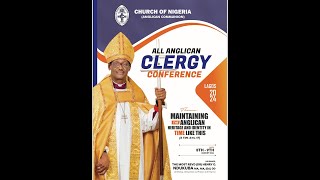 CHURCH OF NIGERIA ANG COMM  2024 ALL ANGLICAN CLERGY CONFERENCE  DAY 4  LECTURE [upl. by Luane]