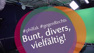 Makingof „Bunt divers vielfältig“  Philosophische Fakultät gegen Rechtsextremismus [upl. by Aicirtal639]