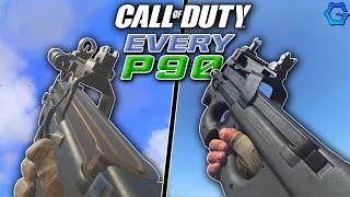 EVERY P90 in Call of Duty History [upl. by Geehan961]