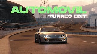 Automovil Turreo Edit  Ganzer Ft facualonso320 [upl. by Toille]