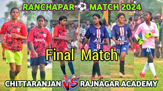 GIRLS FINAL MATCH💥 SIDHU KANHU 🆚 RAJNAGAR FC 💥 BINA PANI CLUB RANCHAPAR FOOTBALL TOURNAMENT 2024 [upl. by Drucy]