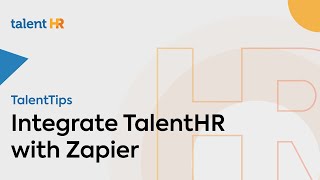 Integrate TalentHR with Zapier  TalentHR [upl. by Musetta65]