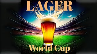 Lager World Cup  Blind Taste Test [upl. by Conlin]