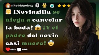 👰‍♀️ ¡Noviazilla se niega a cancelar la boda 😱 ¡Y el padre del novio casi muere 😨 DramaDeBodas [upl. by Elagiba]