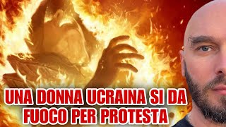 Una donna Ucraina si da fuoco per protesta [upl. by Eilarol380]