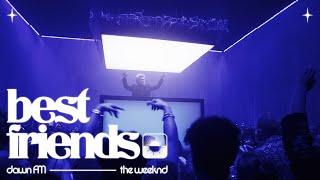 The Weeknd  Best Friends Official Lyric Video [upl. by Giselbert847]