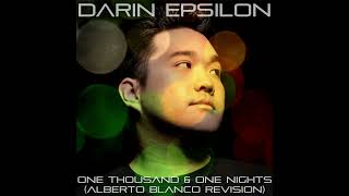 Darin Epsilon  One Thousand amp One Nights Alberto Blanco Revision Free Download [upl. by Naples]