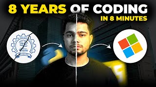 8 Years of Coding Journey in 8 Minutes🚀 How i started coding 👨🏻‍💻 Software Engineer at Microsoft [upl. by Benilda578]