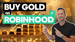 How to INVEST IN GOLD with Robinhood [upl. by Siger]