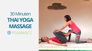 Thai Yoga Massage  Sequenze für Anfänger  30 Minuten  deutsch [upl. by Talia]