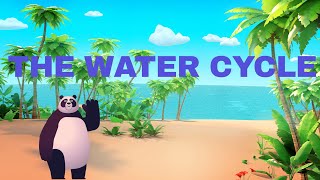 THE WATER CYCLE [upl. by Bennion]