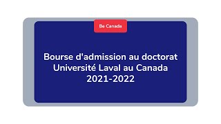 Bourse d’études doctorat Université Laval Canada 20212022  entièrement financé [upl. by Cosimo]