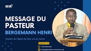 Message du Pasteur Bergemann HENRI [upl. by Oiled]