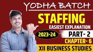 Human Resource Management  Staffing  Part 2 Class 12 Business studies  Easiest explanation [upl. by Jehoash]