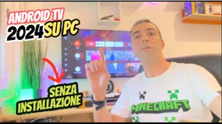 Android TV portatile 2024 l Nuova VERSIONE funzionante direttamente da Pen Drive a PCNOTEBOOK [upl. by Ardys889]