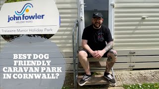 Trelawne Manor  John Fowler Holiday Park FULL TOUR 2023 Dog Friendly Caravan Park Looe Cornwall UK [upl. by Nolla]