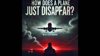 DISAPPEARING ACTS What Really Happened to This Plane  Malaysian Airline MH370 crash explained [upl. by Ylro722]