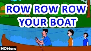 Row Row Row Your Boat  Nursery Rhymes amp Children Song  Full HD Version [upl. by Eiram]