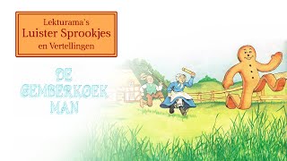 De gemberkoekman  Lekturama Luister Sprookjes [upl. by Romeon]