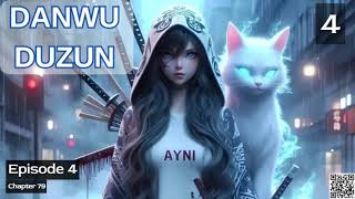 DanwuDuzun Episode 4 Audio Mythic Realms Audiobook [upl. by Willette]