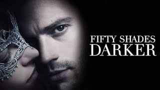 Fifty Shades Darker Full Movie Review  Dakota Johnson amp Jamie Dornan [upl. by Nwahsyd]